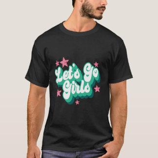 Let's Go Girls Party Junggeselinnen-Abschied Brida T-Shirt