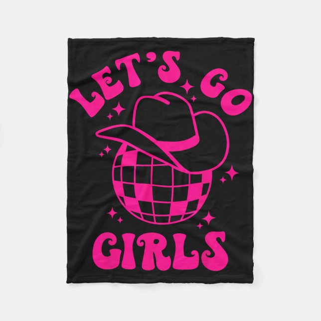 Let's Go Girls Team Bride Cowgirl Hat Disco Bachel Fleecedecke (Vorderseite)