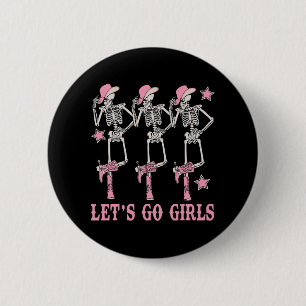 Let's Go Girls Western Skeleton Cowgirls Bachelore Button