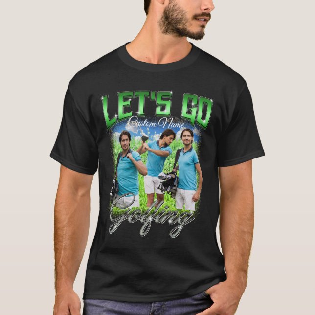Let's Go Golfing - Custom Photo Personalized T-Shirt (Vorderseite)