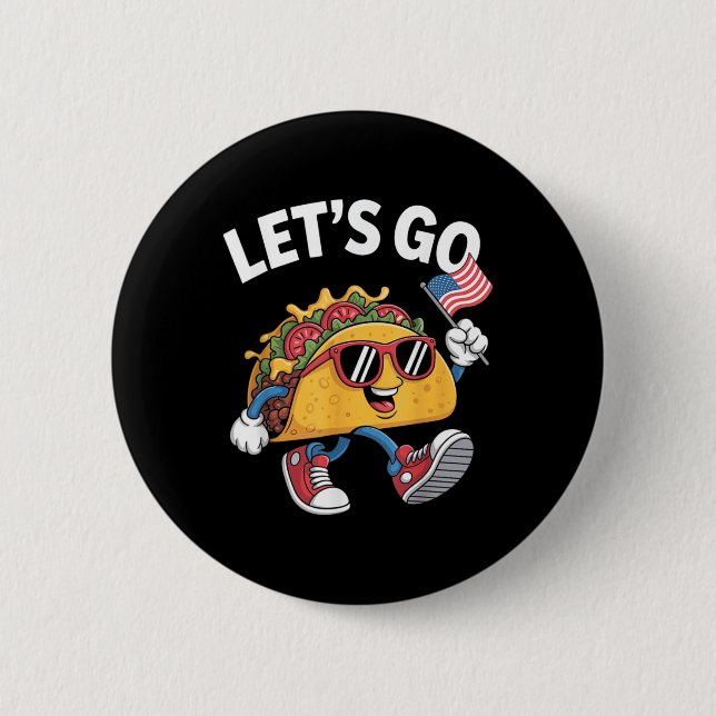 Lets Go Taco Funny Trump Chicken  Button (Vorderseite)