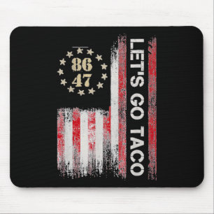 Let's Go Taco Für Männer Frauen Amerikanische US-F Mousepad