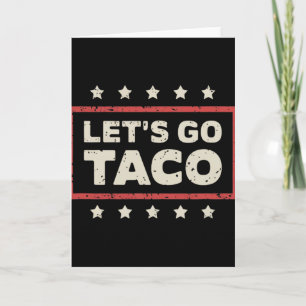 Let's Go Taco Karte