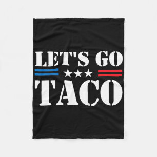 Let's Go Taco Let's Go Taco 2025 Fleecedecke