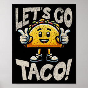 Let's Go Taco Maskottchen - Lustiger patriotischer Poster