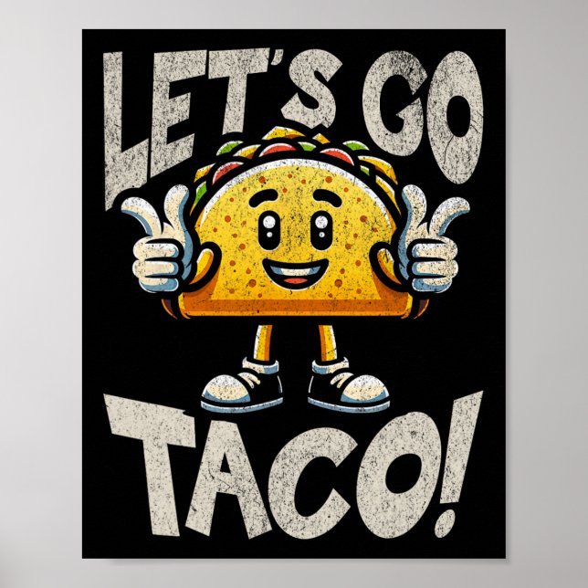 Let's Go Taco Maskottchen - Lustiger patriotischer Poster (Vorne)