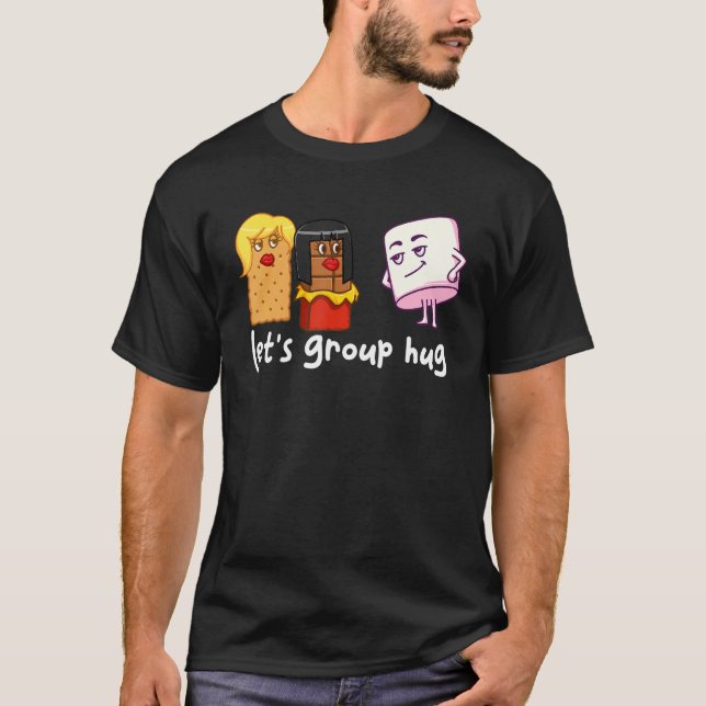 Let's Group Hug S'mores Marshmallow Camping Smores T-Shirt (Vorderseite)