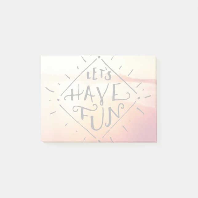 Lets haben Spaß Post-it Klebezettel (Vorderseite)
