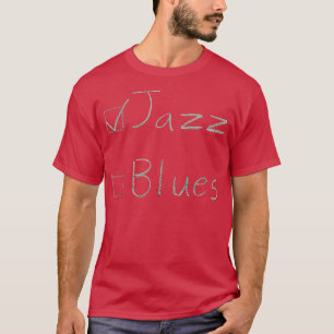 Let's Jazz Things Up Retro Jazz Music Marching Ban T-Shirt
