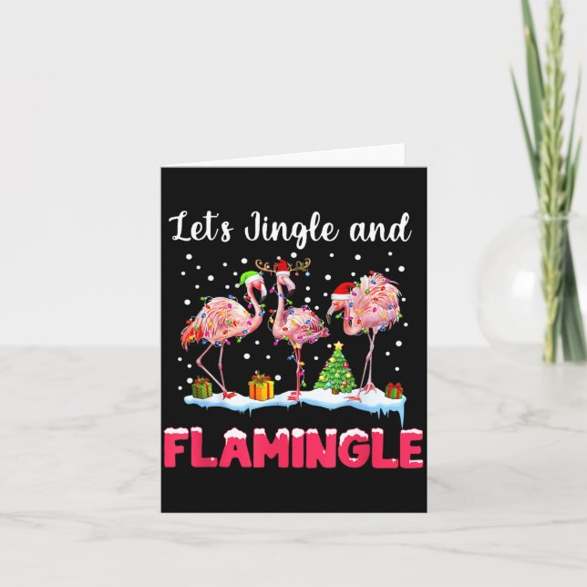 Let's Jingle And Flamingle Funny Flamingo Christma Karte (Vorderseite)