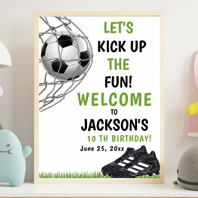 Let's Kick up the fun!, Funny Soccer Birthday Poster (Von Creator hochgeladen)