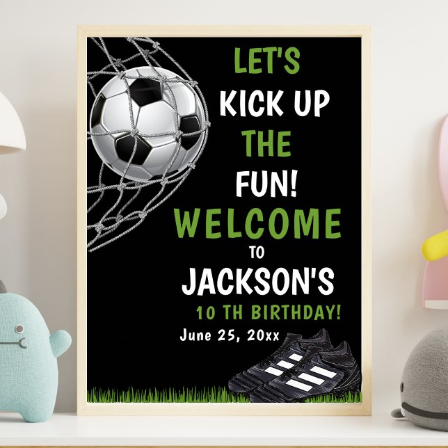 Let's Kick up the fun!, Funny Soccer Birthday Poster (Von Creator hochgeladen)