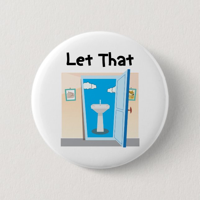 Lets let that sink in funny plumber dad joke button (Vorderseite)