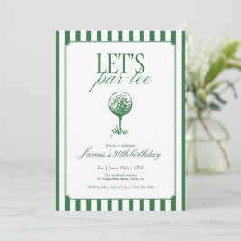 Lets Par Tee Golf Birthday Party Green Stripe Einladung