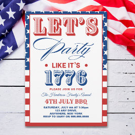 Lets Party Like It's 1776 Funny 4th July Party Einladung