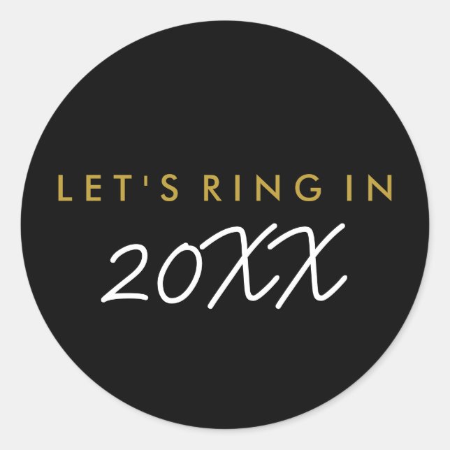 "Let's ring in" Silvestersticker Runder Aufkleber (Vorderseite)