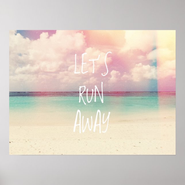 Let's Run Away Wanderlust Poster (Vorne)