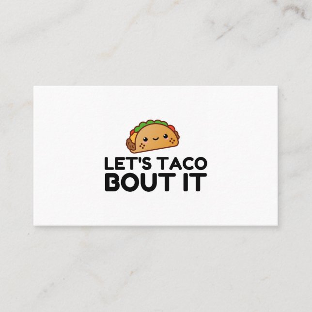 LETS TACO BOUT IT VISITENKARTE (Vorderseite)