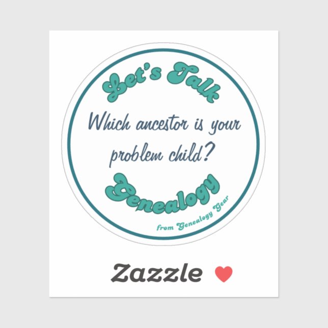 Let's Talk Genealogy: Problem Child Aufkleber (Blatt)