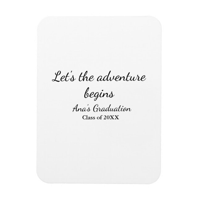 lets the adventure begins graduation class of 20XX Magnet (Vertikal)