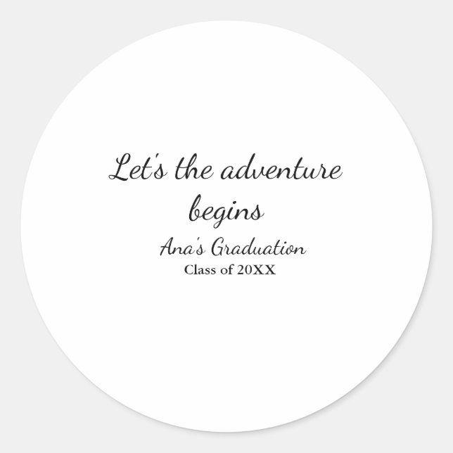 lets the adventure begins graduation class of 20XX Runder Aufkleber (Vorderseite)