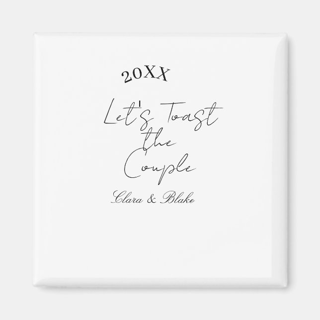 Let's toast the couple engagement wedding party ye magnet (Vorne)