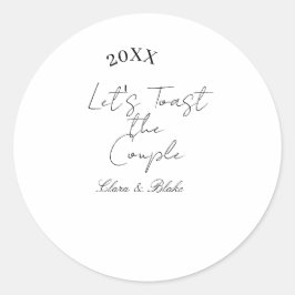 Let's toast the couple engagement wedding party ye runder aufkleber