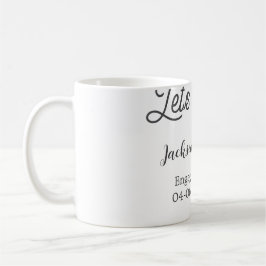 Let's toast to engagement party name date elegant  kaffeetasse