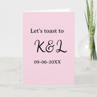 Let's toast to wedding engagement name letter pink karte