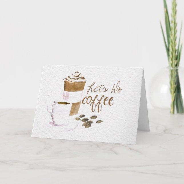 Lets tun Kaffee Watercolor-Kaffeetasse-Grußkarte Karte (Vorderseite)