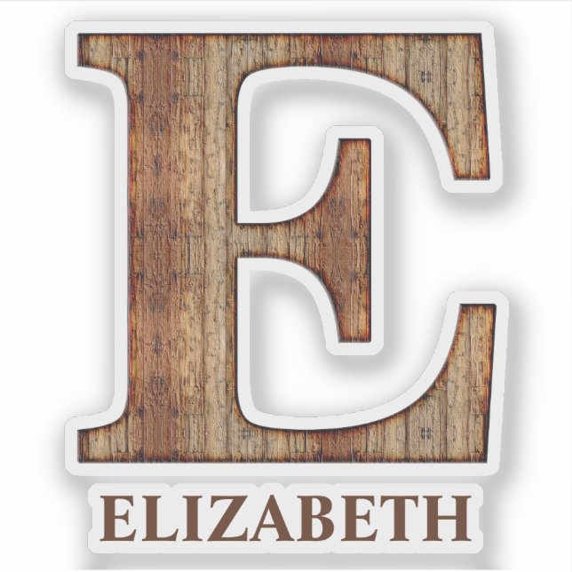 Letter E-Holzstruktur mit individuelle Name-Aufkle Aufkleber (Vorderseite)