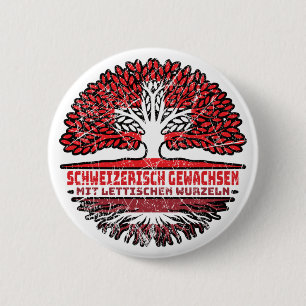 Lettland Lettisch Schweizer Baum Wurzel Button
