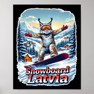 Lettland Snowboarden Lynx im Winter Wunderland Poster