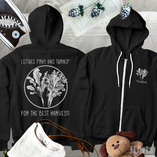 Lettuce Pray and Turnip Pflanze Gewitter Garten Hoodie (Von Creator hochgeladen)