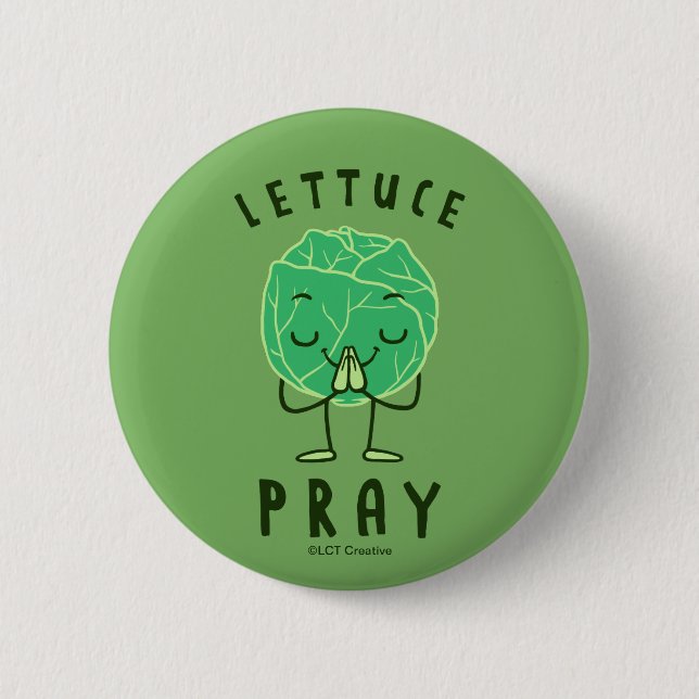 Lettuce Pray Button (Vorderseite)