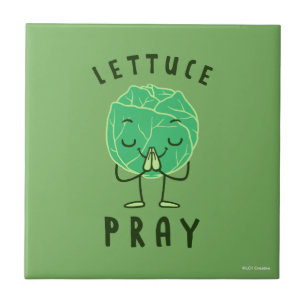 Lettuce Pray Fliese