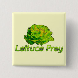 Lettuce Prey Button