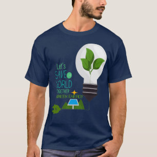 letx27 rette unsere Welt zusammen T-Shirt