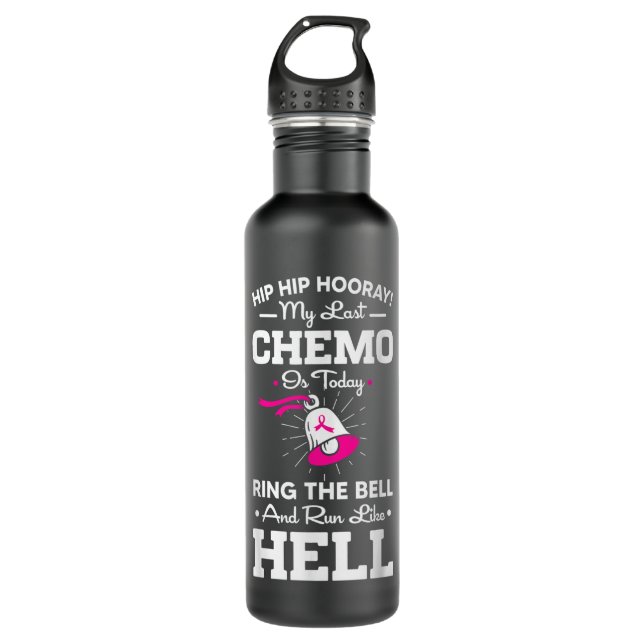 Letzte Chemo heute Ring the Bell Cancer Awareness  Edelstahlflasche (Vorderseite)