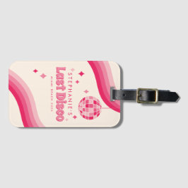 Letzte Diskothek Bachelorette Wochenende Custom Lu Gepäckanhänger