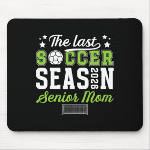 Letzte Fußball-Saison Fußball-Senior-Mutter 2026 F Mousepad
