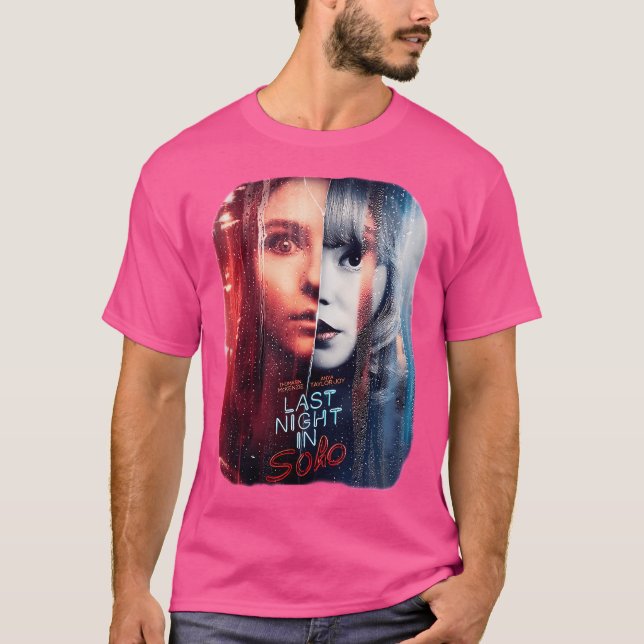 Letzte Nacht in Soho T-Shirt (Vorderseite)