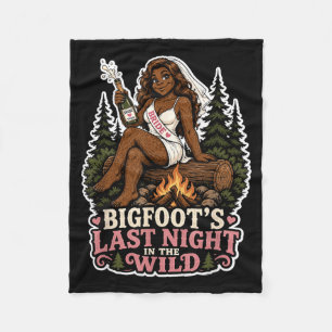 Letzte Nacht Wilde Bigfoot-Junggesellinnen-Party L Fleecedecke