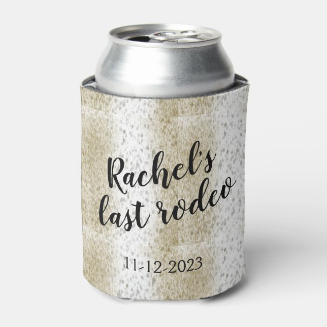Letzte Rodeo Country Bachelorette kann kühler Dosenkühler (Kanne Vorderseite)