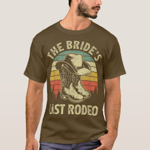 Letzte Rodeo-Hochzeit Junggesellinnenabschied Cowb T-Shirt