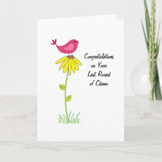 Letzte Runde Chemo Glückwunsch Card Bird Karte