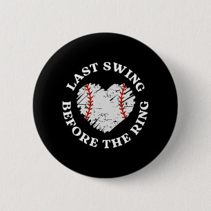 Letzte Swing vor dem Ring Baseball Bride Bachelor Button