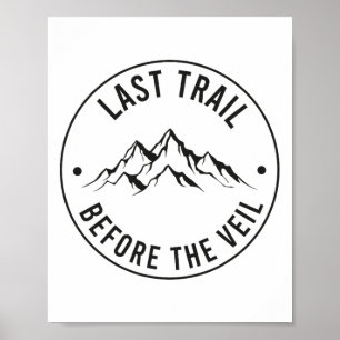 Letzte Wanderung vor dem Schleier Junggesellinnena Poster