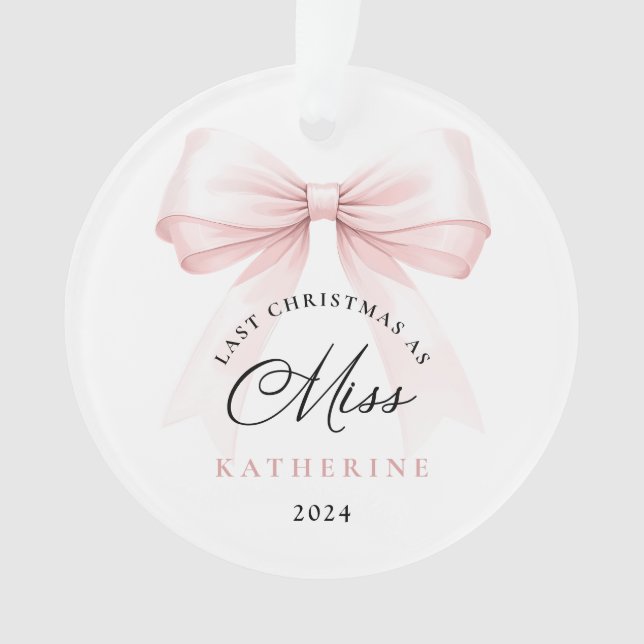Letzte Weihnachten als Miss Ornament (Vorderseite)