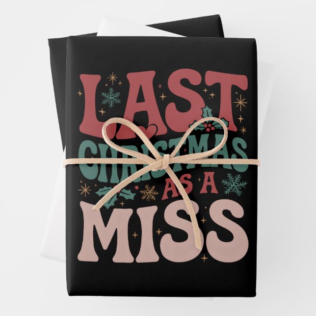 Letzte Weihnachten als Miss Weihnachten Zukunft Br Geschenkpapier Set (Beispiel)